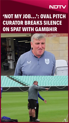 ‘Not My Job To Be Happy With India Coach': Oval Curator After Spat With Gautam Gambhir ‘Not My Job To Be Happy With India Coach': Oval Curator After Spat With Gautam Gambhir