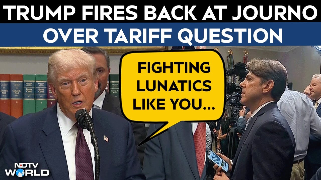 Trump Tariffs | 'I Was Fighting Lunatics Like You': Trump's Spat With ...