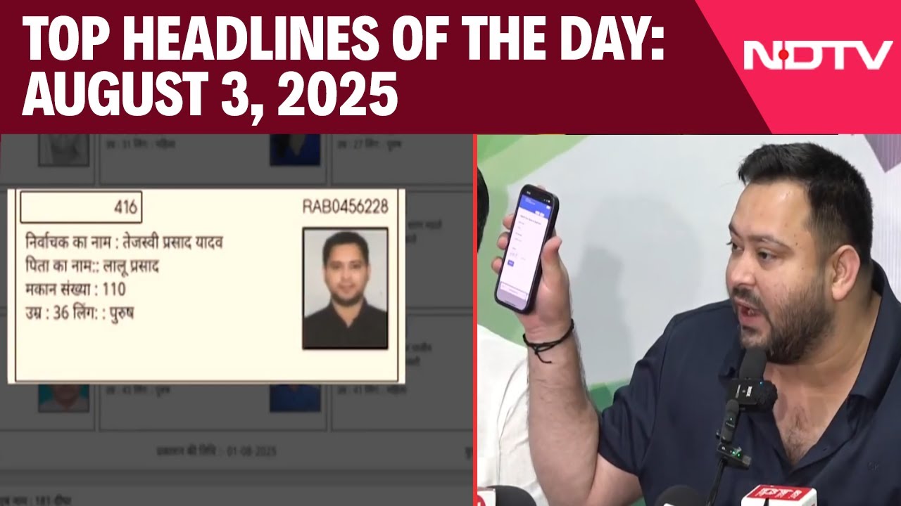 Tejashwi Yadav Row | Poll Body Sources Hint At Fake Voter ID | Top Headlines Of August 3, 2025