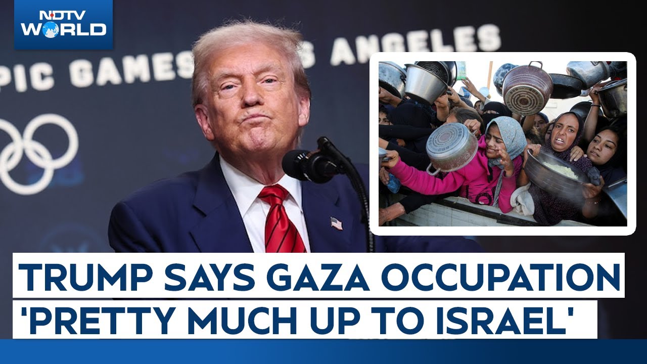 Israel Gaza war | Trump Says Its Israel's Decision Whether To Occupy All Of Gaza or Not