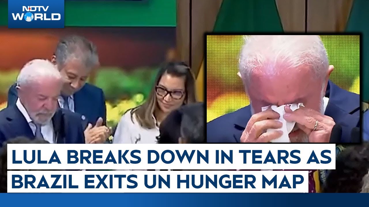 Brazil Hunger Index | Lula Breaks Down In Tears As Brazil Exits UN Hunger Map