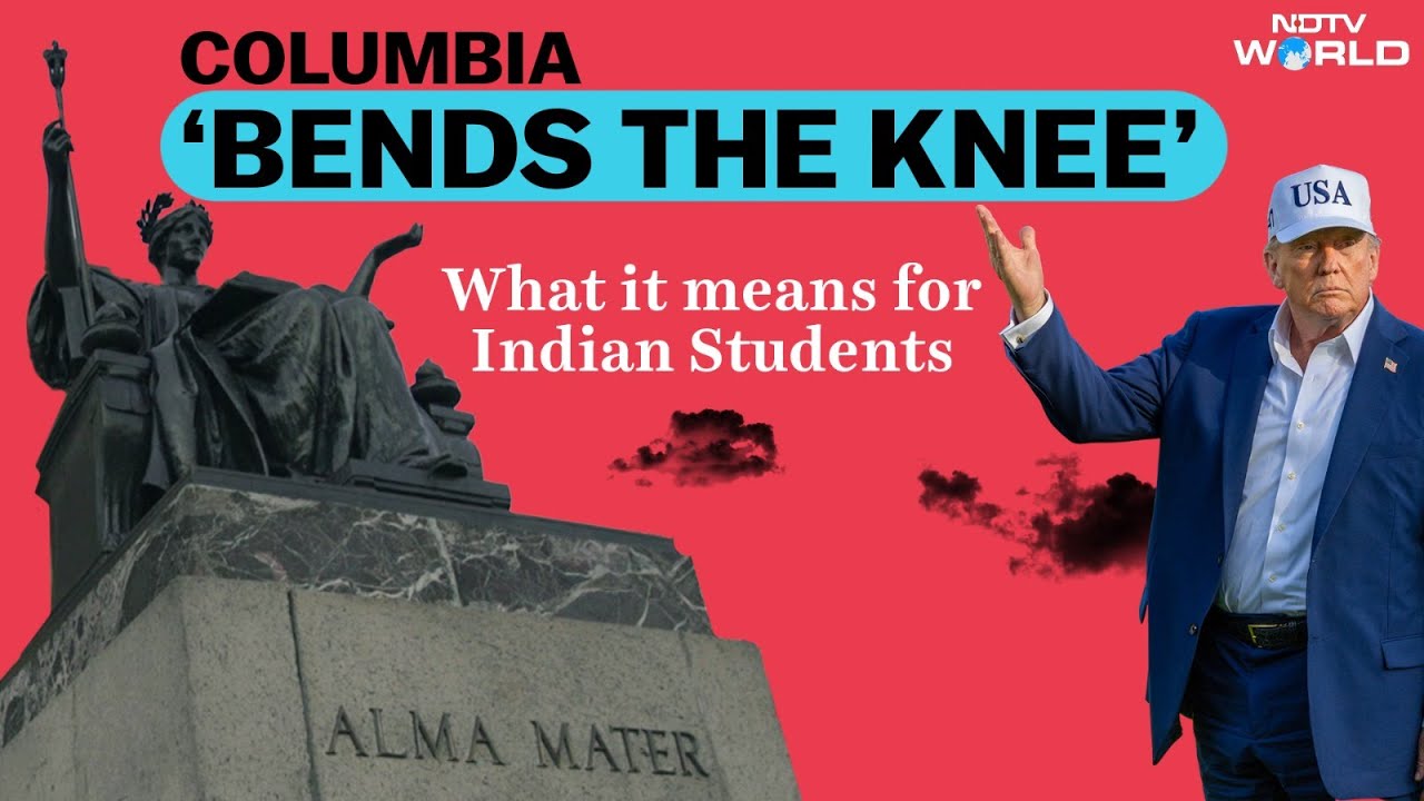Trump vs. Columbia: $400M Settlement & What It Means for Indian Students | The Indian Abroad