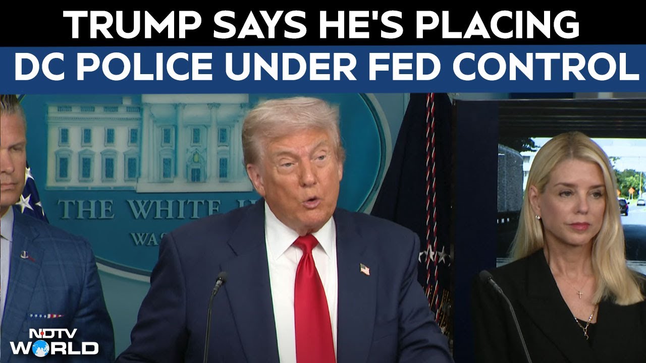 Trump News | Trump Says He’s Placing DC Police Under Federal Control, Deploying National Guard