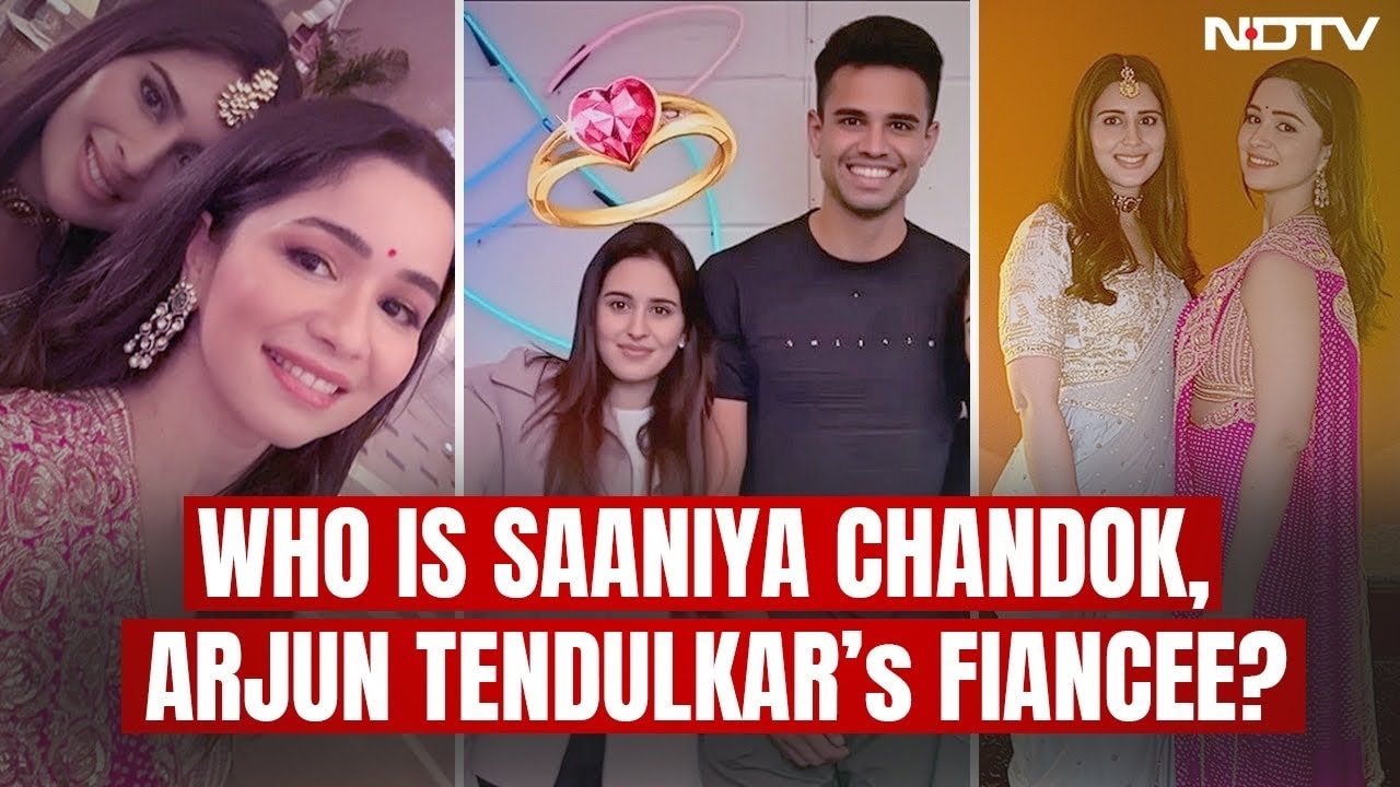 Arjun Tendulkar Gets Engaged | Who Is Saaniya Chandok, Sachin Tendulkar’s Daughter In Law?
