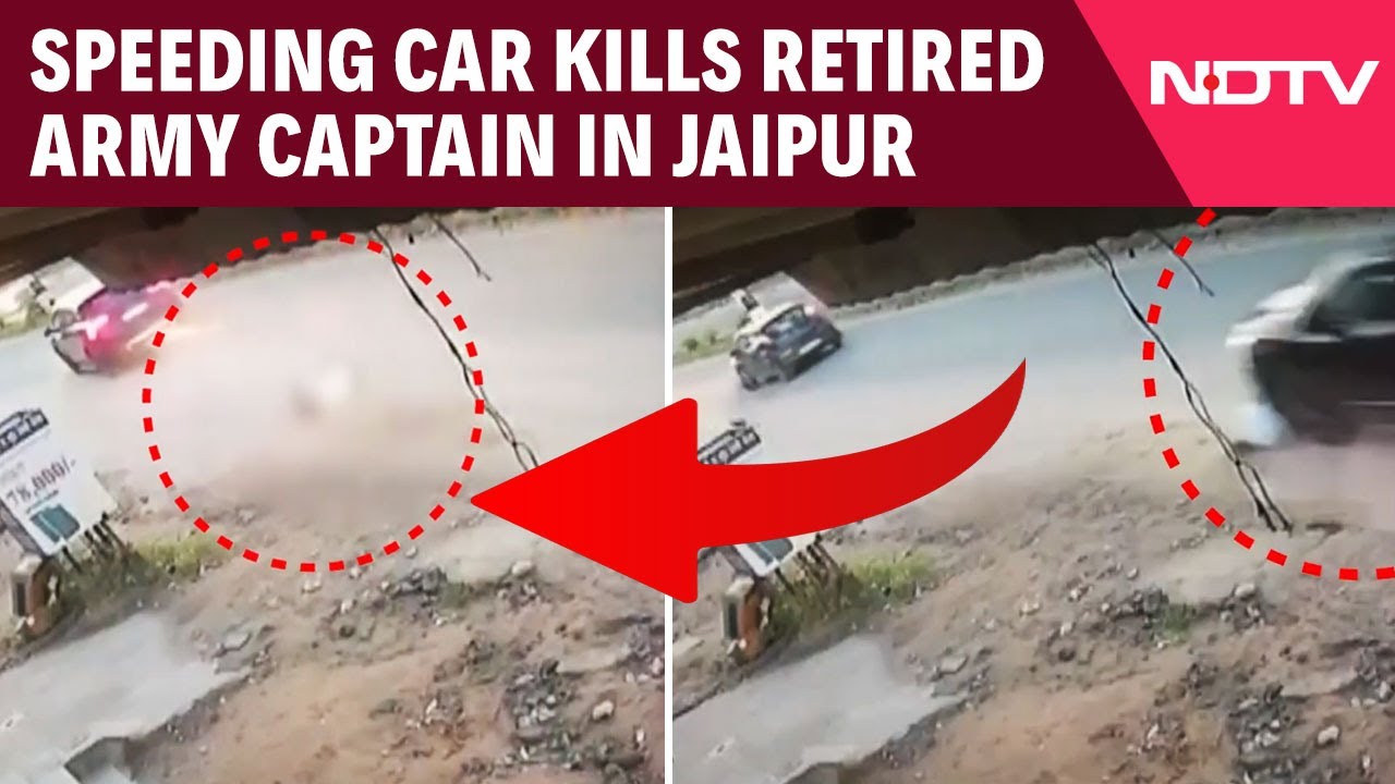Jaipur News | Speeding Car Kills Retired Army Captain In Jaipur
