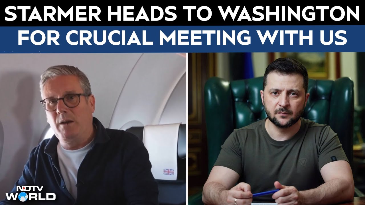 Keir  Starmer Heads To Washington With Zelensky For Crucial Meeting With US & EU Leaders