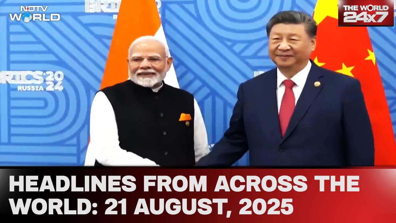 India-China Reach Understanding On Border Management | Headlines From Across The World: Aug 21, 2025