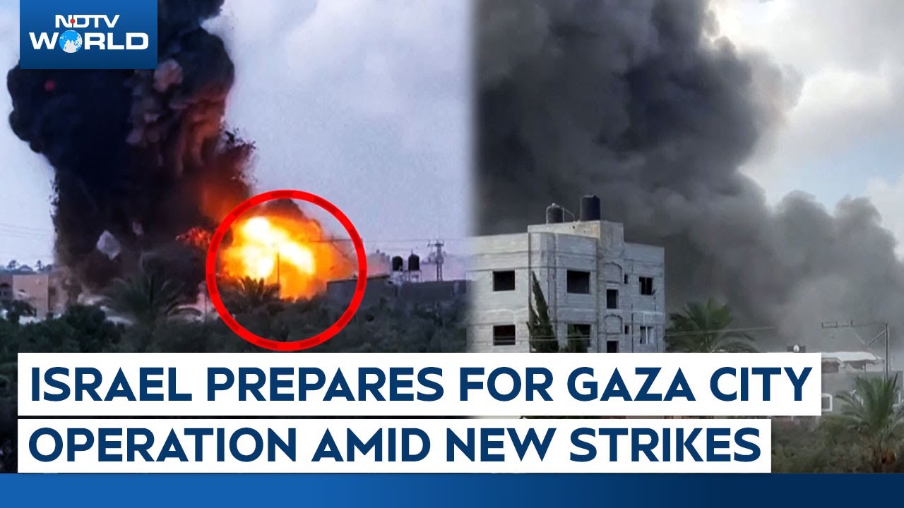 Gaza News Today | Israel Prepares For Gaza City Operation Amid New Strikes