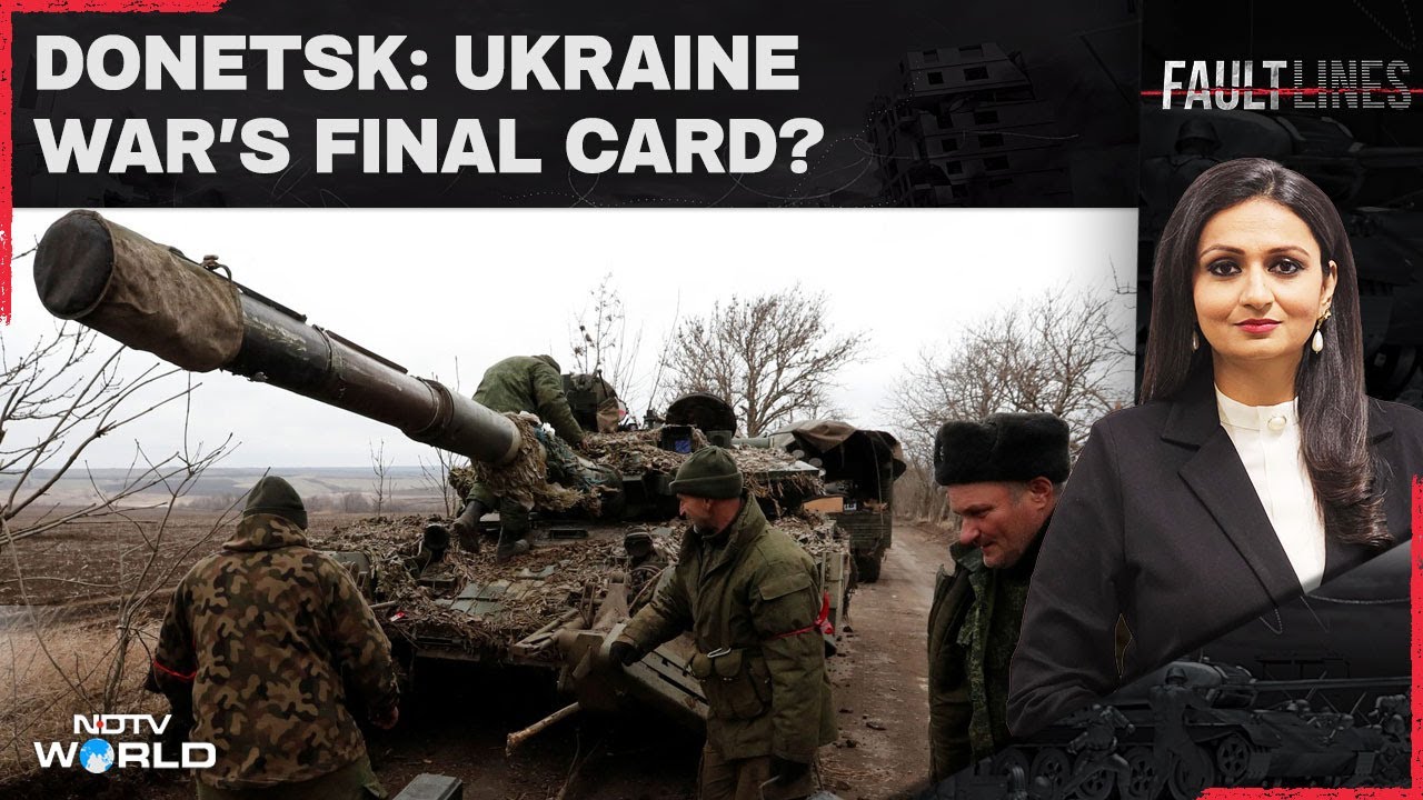 Why Donetsk Could Decide Outcome of Russia-Ukraine War