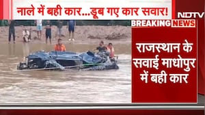 Sawai Madhopur में बारिश और बाढ़ का कहर, नाले में बही कार, एक शव बरामद | Rajasthan