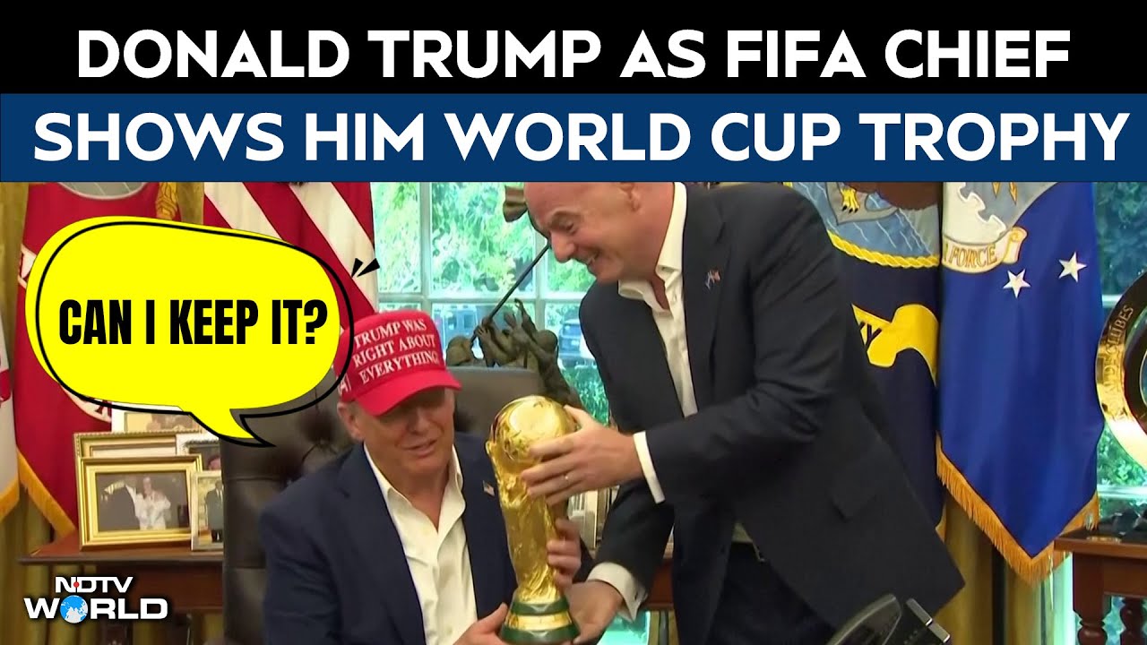 Video: 'Can I Keep It?' Trump As FIFA Chief Shows Him 2026 World Cup Trophy