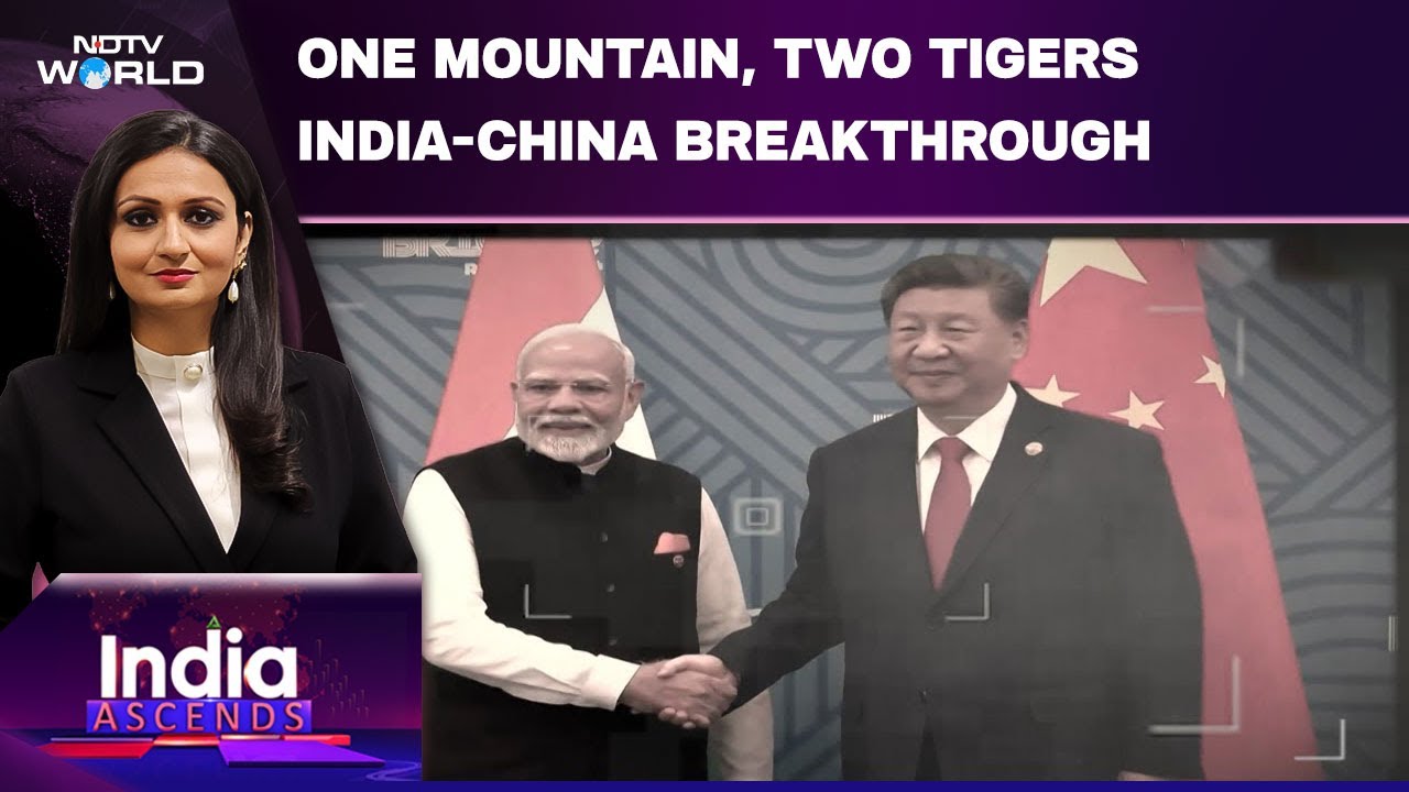 Borders To Trade: India, China Reach Major Breakthrough | India Ascends