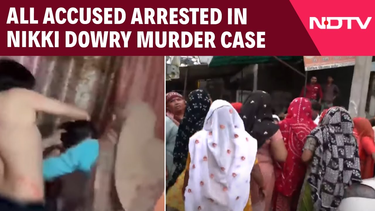 Video : Dowry Death In Greater Noida | All Accused Arrested In Nikki Dowry Murder Case