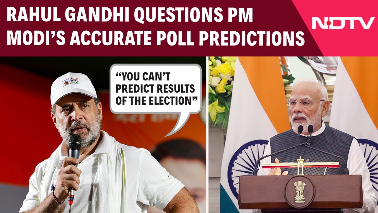 Rahul Gandhi Questions PM Modi's Accurate Poll Predictions: "You Can't..."