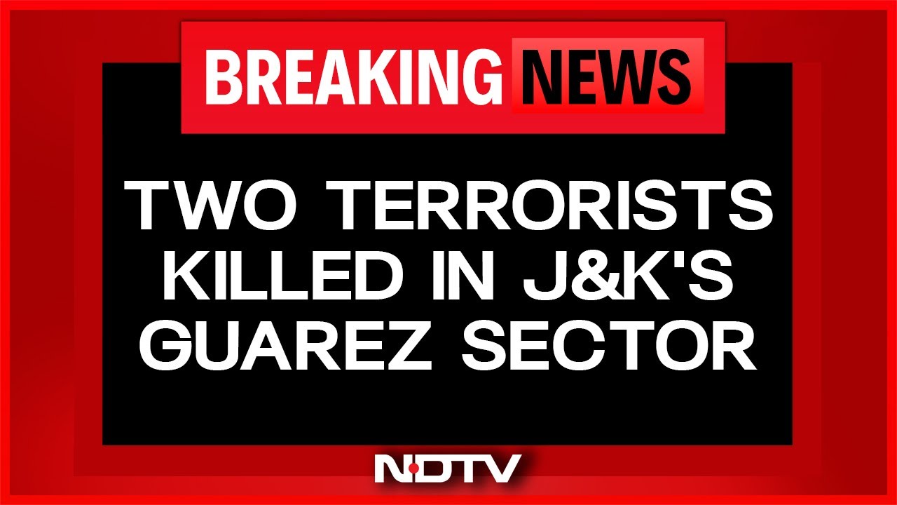 Video : 2 Terrorists Killed By Security Forces During Infiltration Bid In J&K's Bandipora