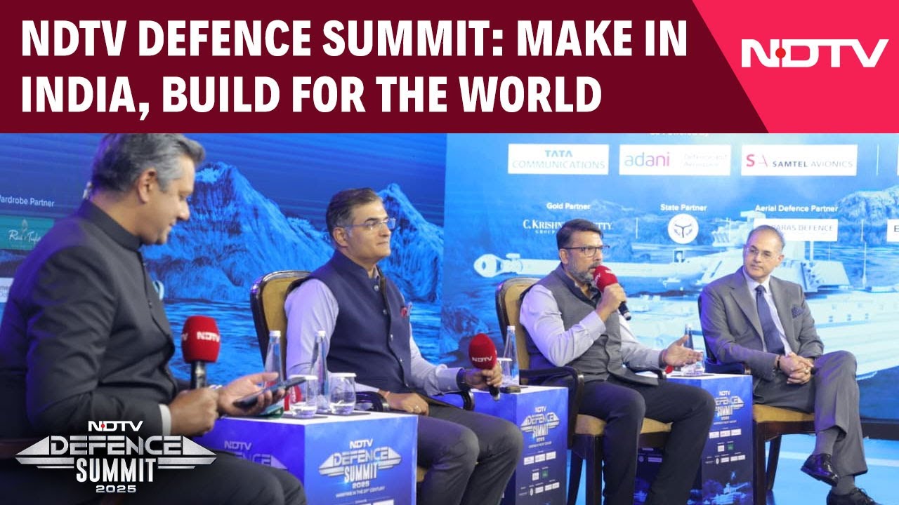 Video: NDTV Defence Summit 2025: Make in India, Build for the World