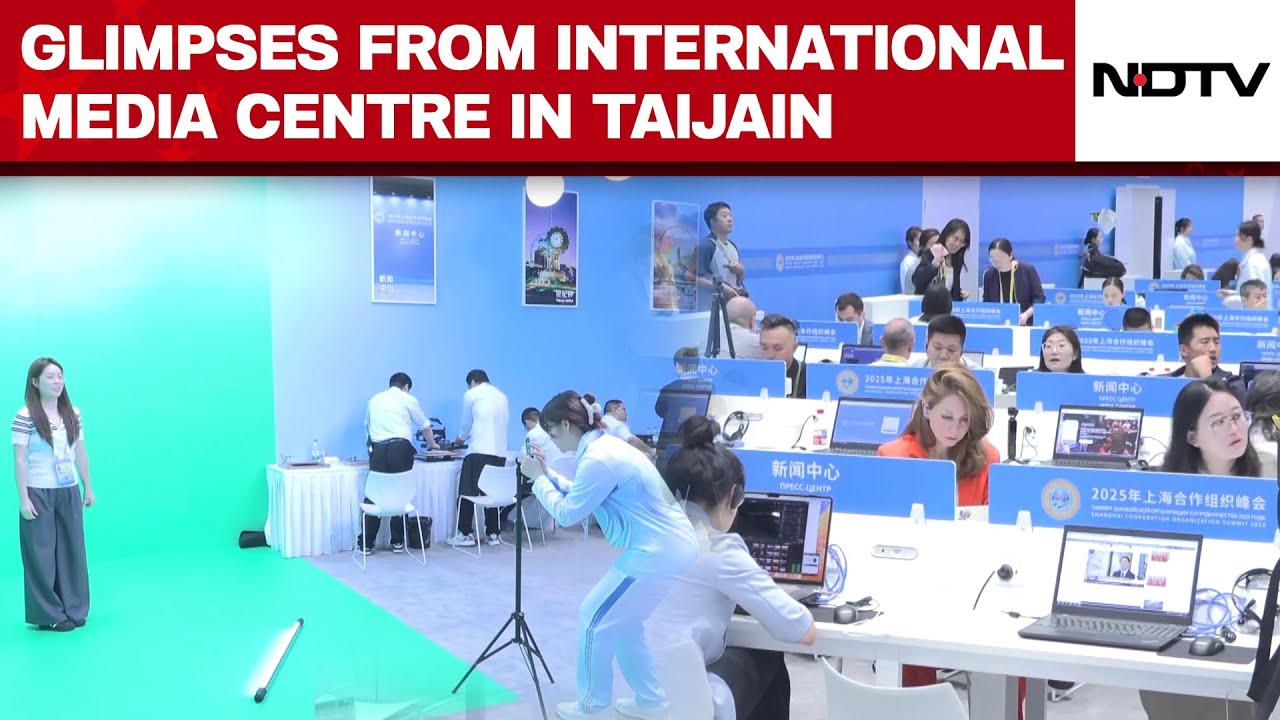 SCO Summit | Watch Glimpses From International Media Centre Ahead Of SCO Summit In Tianjin SCO Summit | Watch Glimpses From International Media Centre Ahead Of SCO Summit In Tianjin