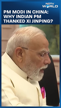 PM Modi In China: Why Indian PM Thanked Xi Jinping?