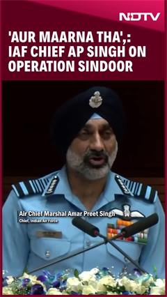 Op Sindoor | Some People Very Close To Me Said, 'aur Maarna Tha',: IAF Chief On Op Sindoor
