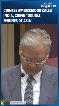 Chinese Ambassador Xu Feihong Calls India, China "Double Engines Of Asia"