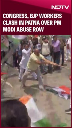 Congress And BJP Workers Clash In Patna Over PM Modi Abuse Row Congress And BJP Workers Clash In Patna Over PM Modi Abuse Row