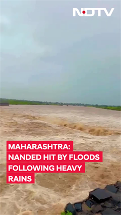 Video: Maharashtra: Nanded Hit by Floods Following Heavy Rains; Several Feared Trapped, Rescue Ops Underway