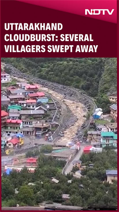 Uttarakhand Cloudburst: Cloudburst Causes Massive Destruction, Several Villagers Swept Away