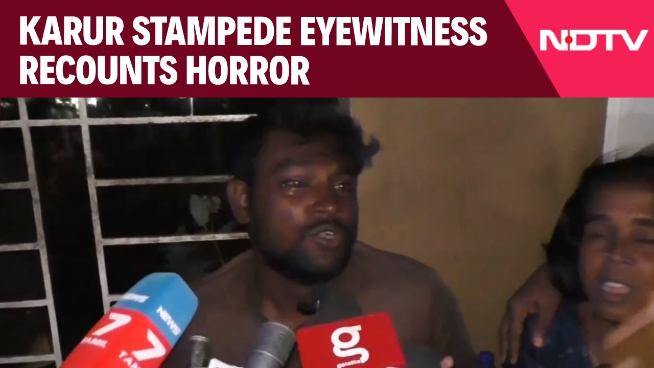 Karur Stampede News | Karur Stampede Victim Recounts Horror As Lost His Family Member Karur Stampede News | Karur Stampede Victim Recounts Horror As Lost His Family Member