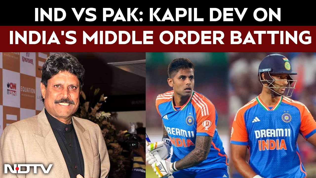 India Vs Pak: Kapil Dev On India's Middle Order Batting | Asia Cup Final Match