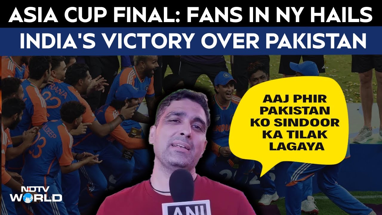 India Vs Pak | "Thrilled To Win", Fans In NY Celebrate India's Victory Over Pak In Asia Cup Final