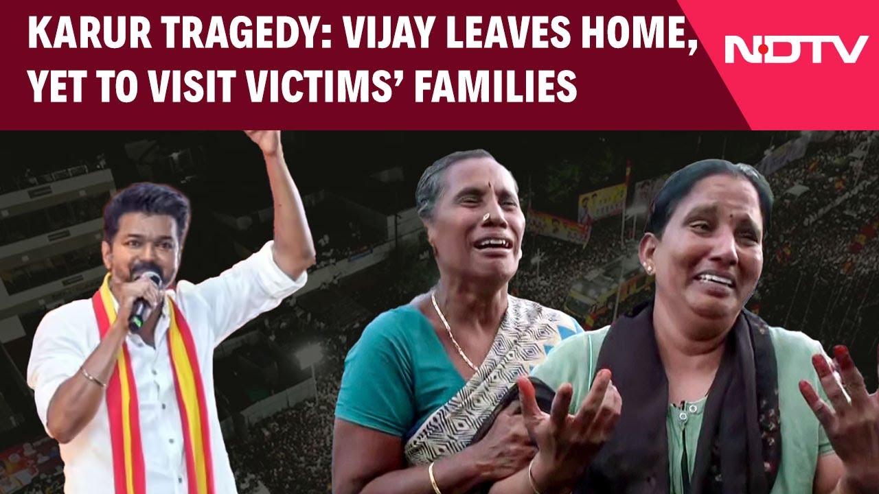Vijay Rally Stampede | Karur Stampede: Vijay Leaves Home, Yet To Visit Victims' Families