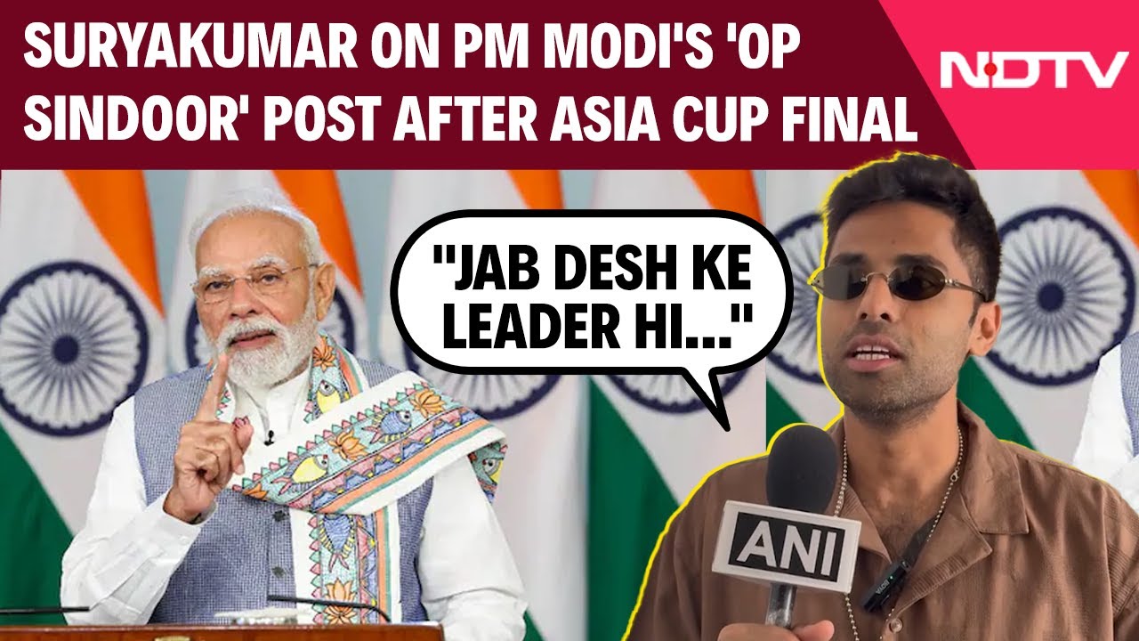 Suryakumar Yadav On PM Modi's 'Op Sindoor' Post After India Vs Pak Asia Cup Final