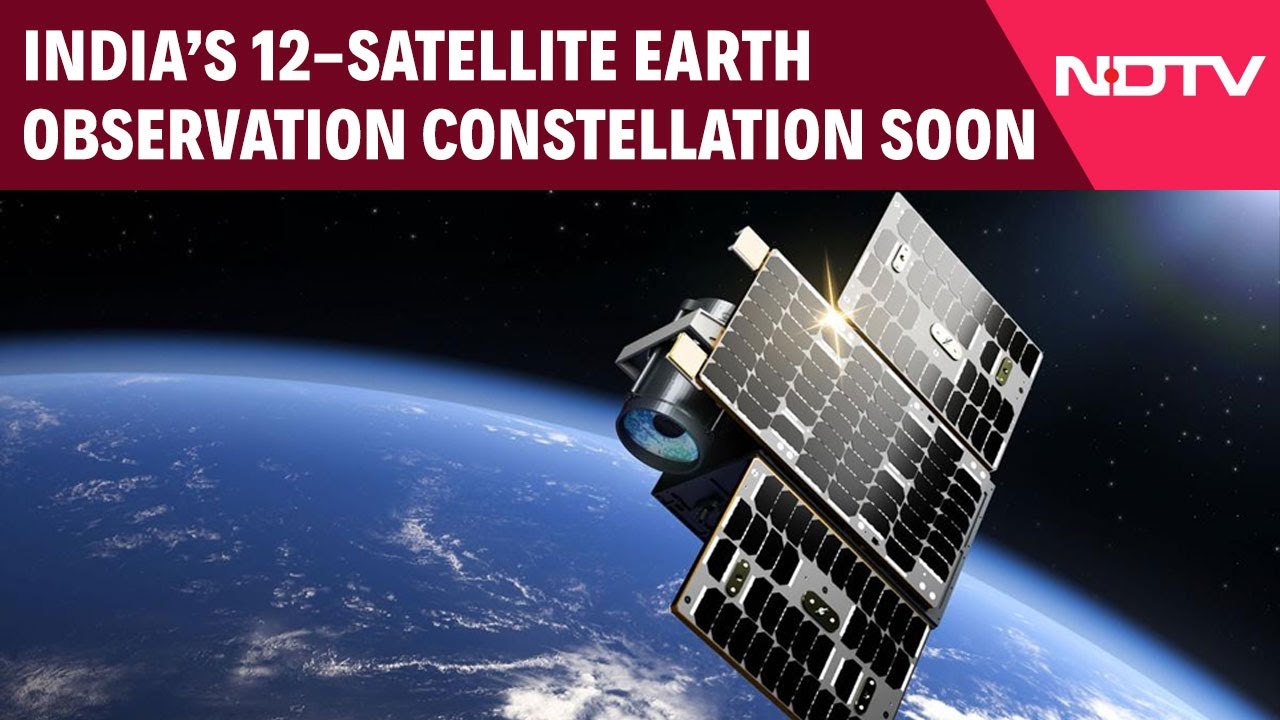 Video : Space Satellite News | India's Start-Ups Go Big: 12-Satellite Earth Observation Constellation Soon