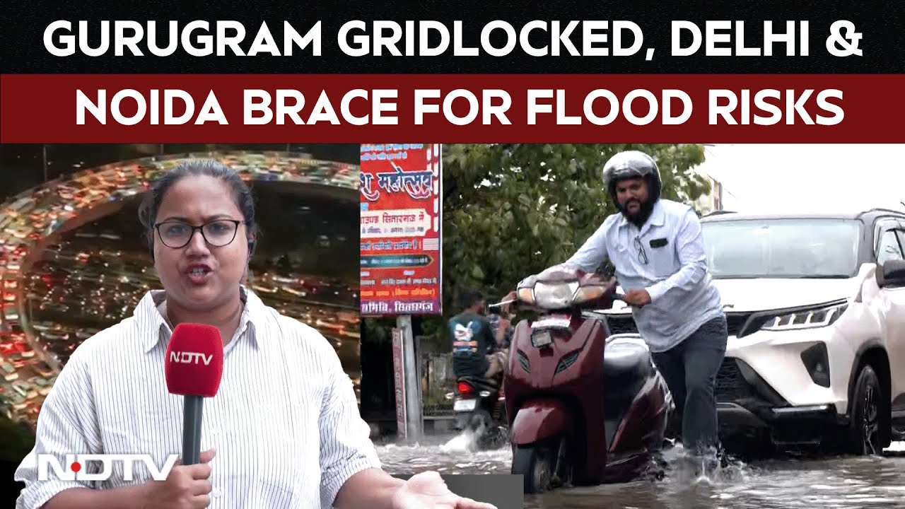 Video : Delhi Flood Alert | Delhi, Noida, Gurugram Hit With Rains, Flooded Roads, Yamuna On Danger Level