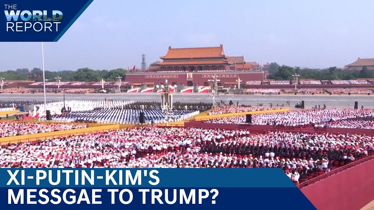 China's Victory Day Parade Unsettles Washington: Putin-Kim-Xi Send Message to Trump