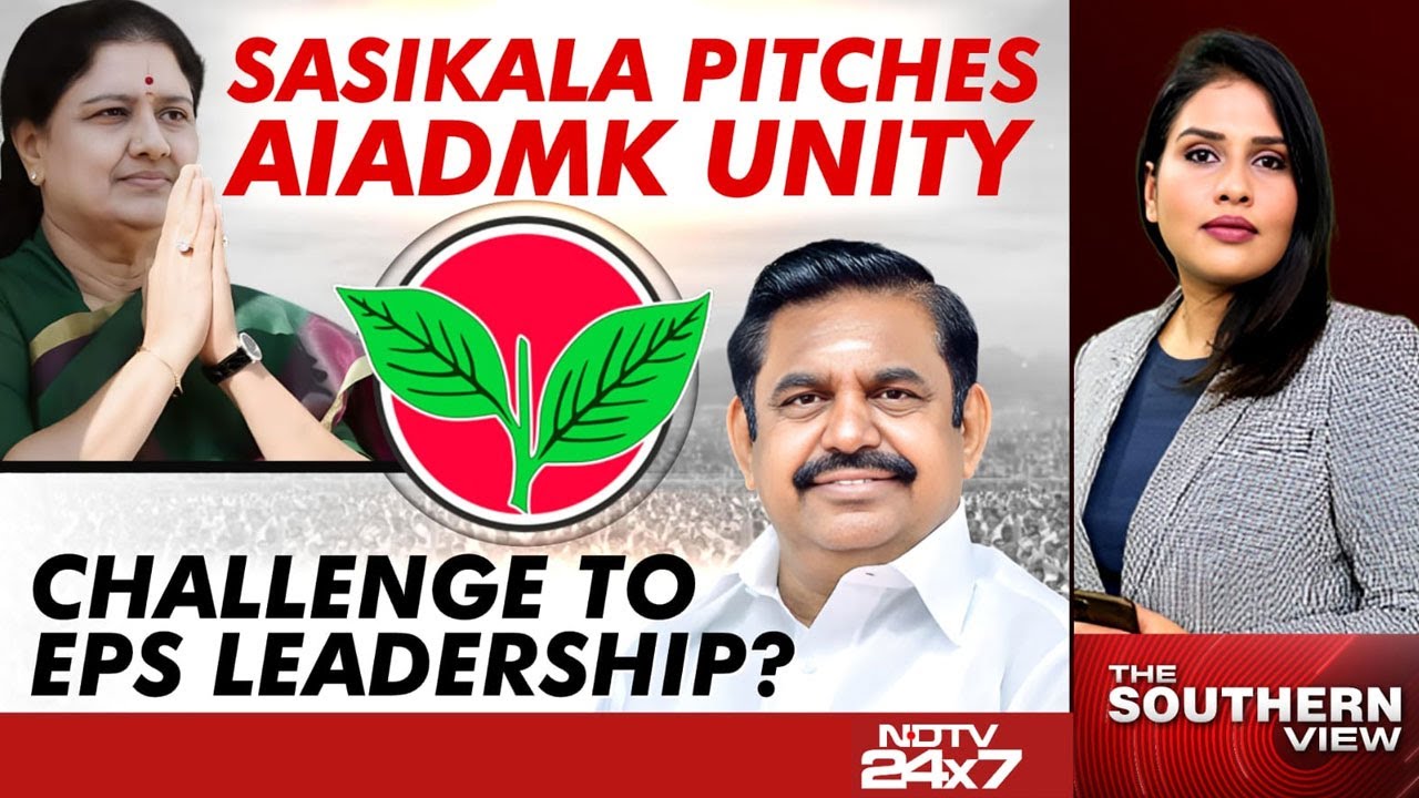 AIADMK News | Sasikala Pitches AIADMK Unity | Challenge To EPS Leadership?