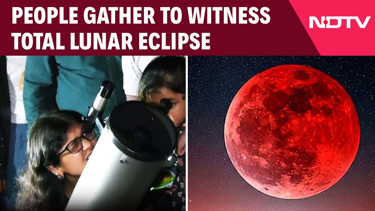 Blood Moon | Total Lunar People Gather To Witness Total Lunar Eclipse, 'Blood Moon' Phenomenon