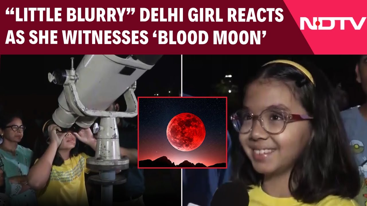 Chandra Grahan Yesterday | Delhi Girl Reacts As She Witnesses Her First Total Lunar Eclipse