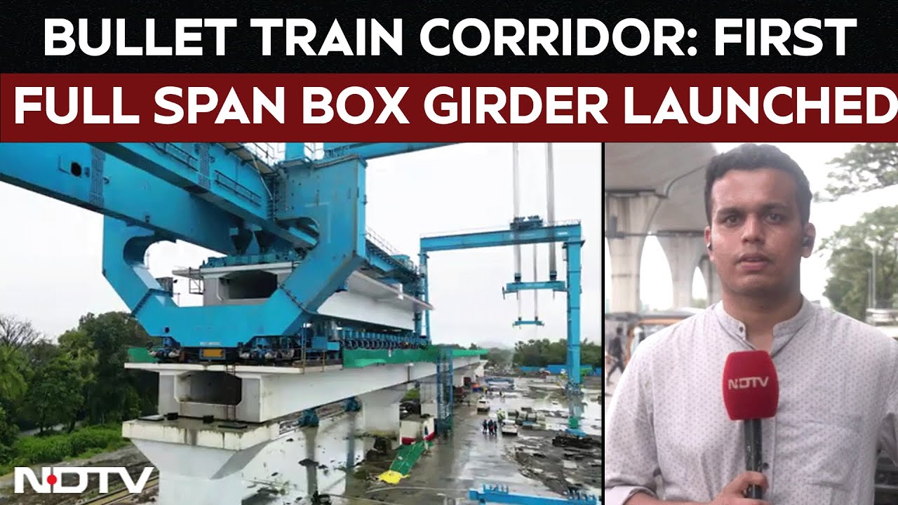 Video : Bullet Train Update | First Full Span Box Girder Launched In Palghar, Maharashtra