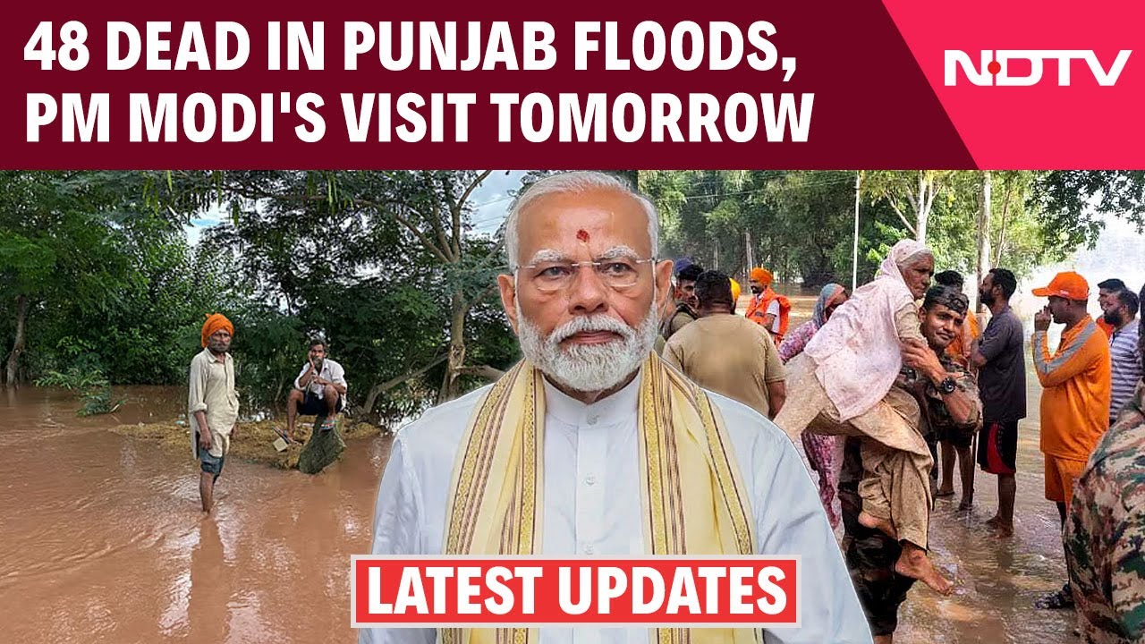 Video: With 48 Dead In Punjab Floods, PM Modi's Visit Today; Latest Updates