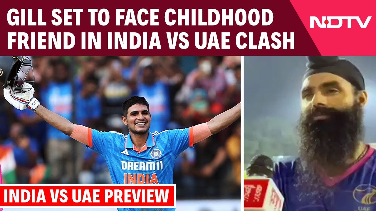 India Vs UAE Preview | Shubman Gill Set To Face Childhood Friend In India vs UAE Clash