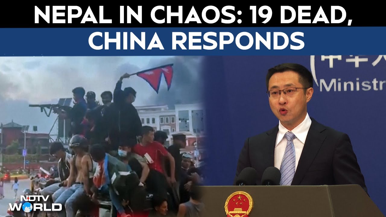 Nepal Protest News | China Urges Stability In Nepal After Deadly Protests Leave 19 Dead