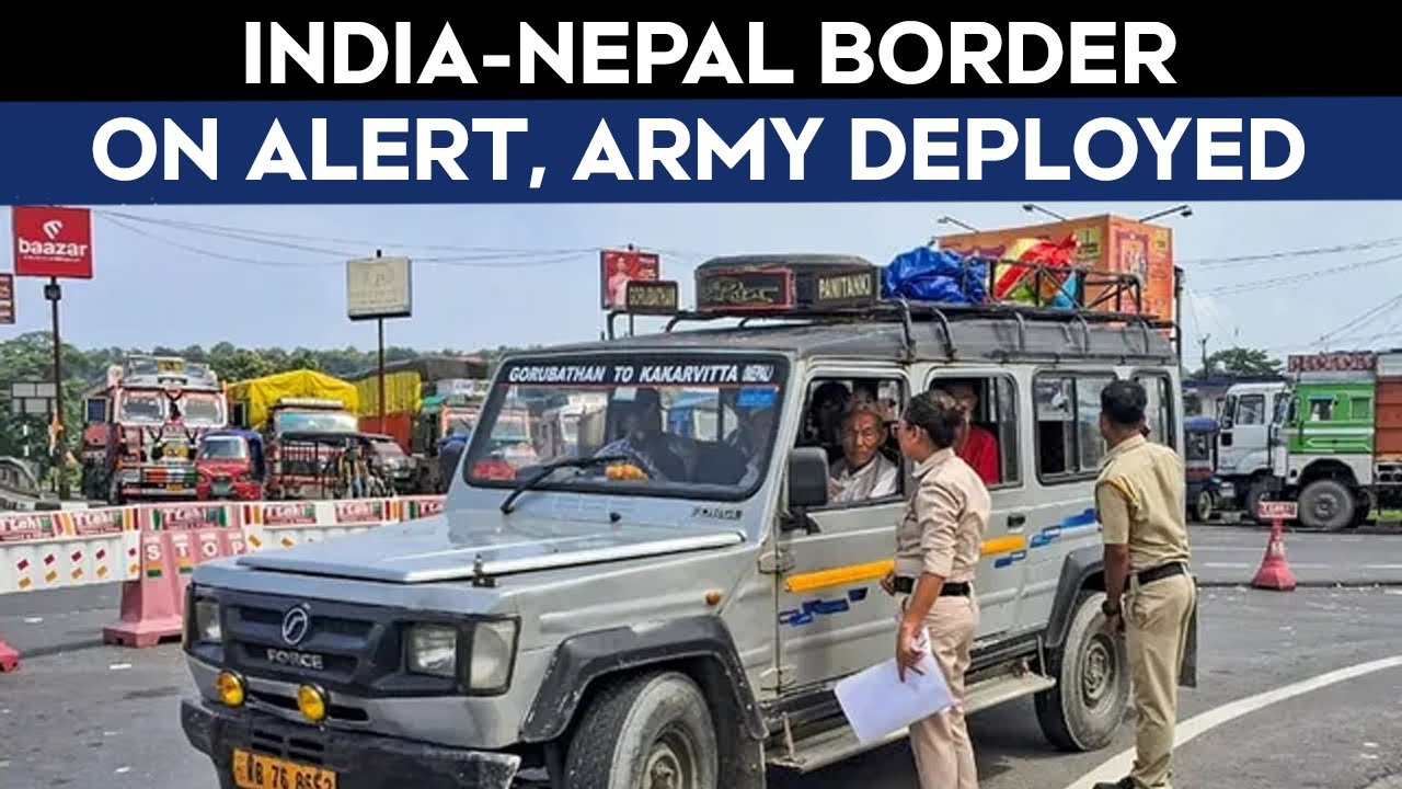 Video: Nepal Protests Updates | India-Nepal Border On Alert, Army Deployed At Embassy In Kathmandu