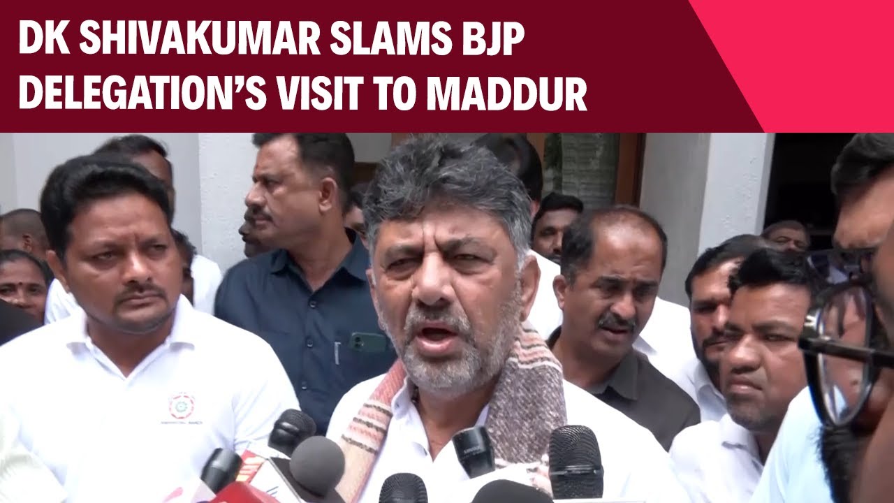Mandya Violence | DK Shivakumar Slams BJP's Visit To Maddur: “Their Job Is Only to Divide People”