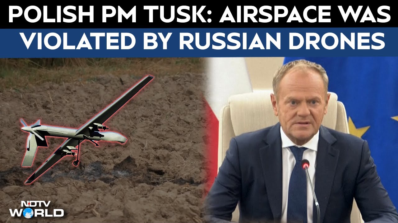Polish PM Tusk Says Airspace Was Violated By Russian Drones