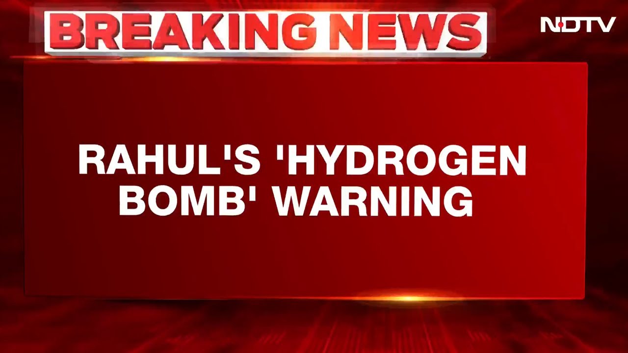 Rahul Gandhi News | Rahul Gandhi's Hydrogen Bomb Warning