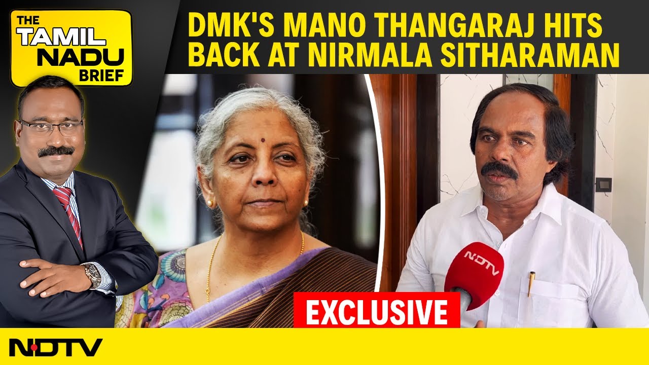Video: NDTV Exclusive With DMK's Mano Thangaraj, Leader Hits Back At Nirmala Sitharaman