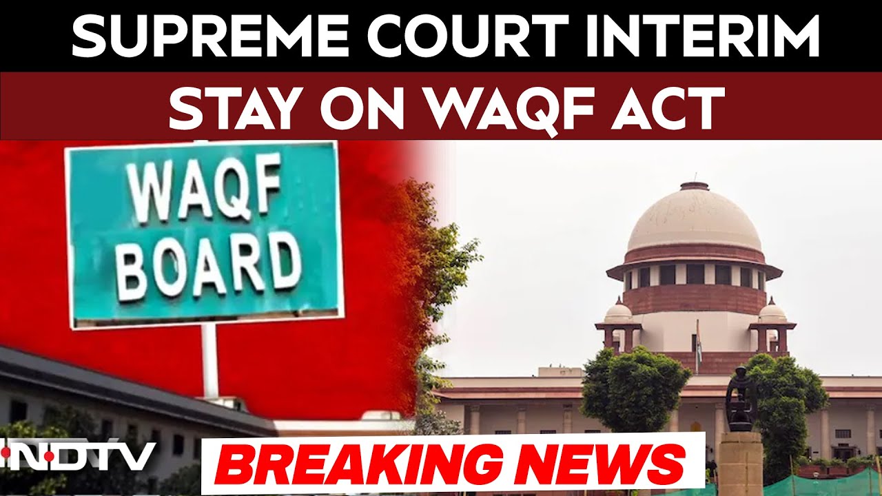 Video: Waqf Board News | Big Supreme Court Order On Waqf Amendment Act, Key Provisions Stayed