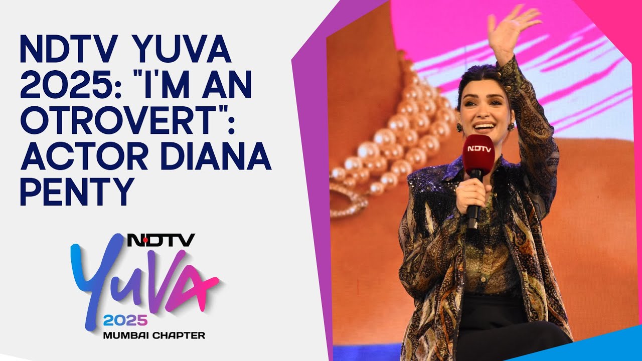 Video: NDTV Yuva 2025: 'I'm An Otrovert', Says Actor Diana Penty