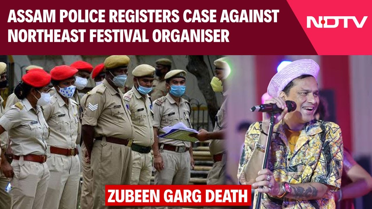 Zubeen Garg Death: Assam Police Registers Case Against Northeast Festival Organiser